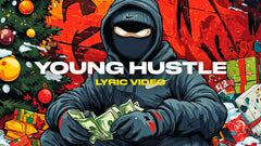Young Hustle (Lyric Video)