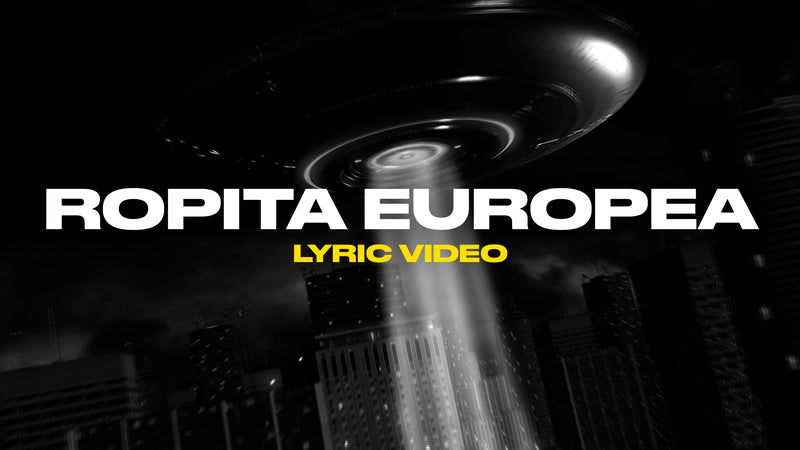 Ropita Europea (Lyric Video)