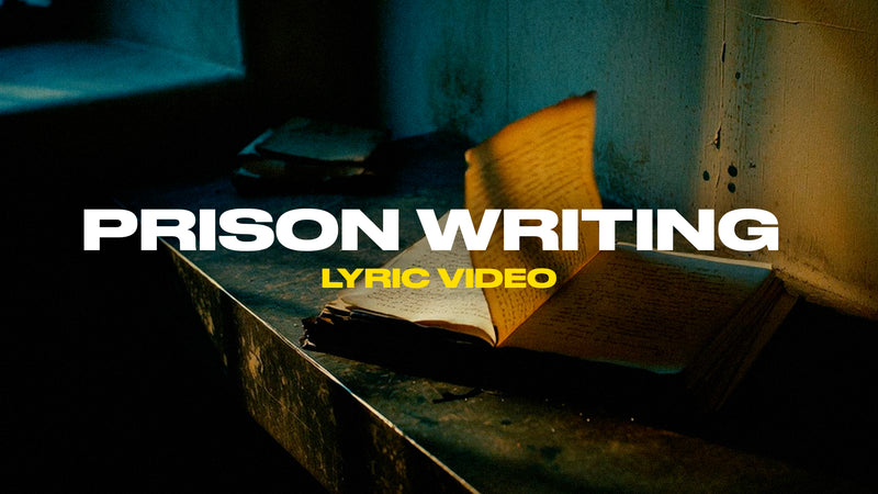 Prision Writing (Lyric Video)