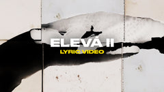 Elevá II (Lyric Video)