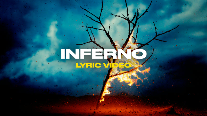 Inferno (Lyric Video)