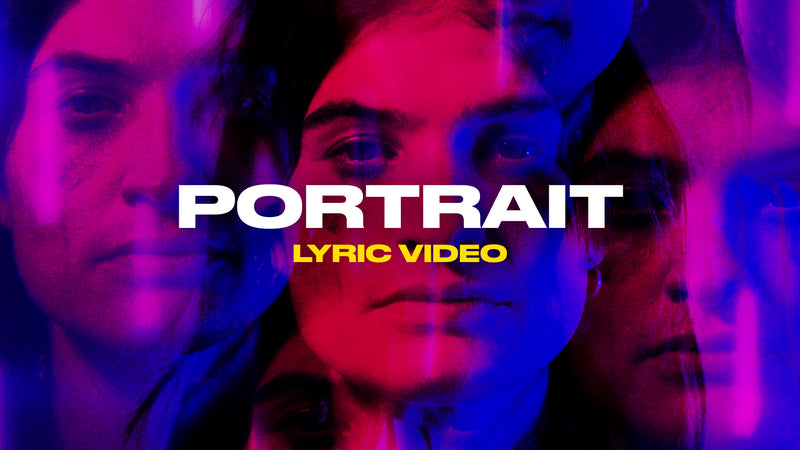 Portrait (Lyric Video)