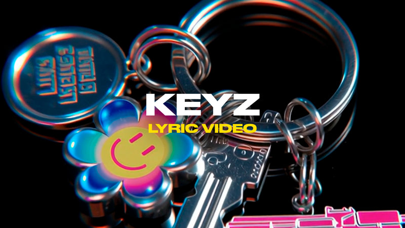 Keyz (Lyric Video)
