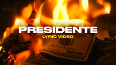 Presidente (Lyric Video)