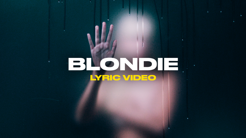 Blondie (Lyric Video)