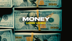 Money (Lyric Video)