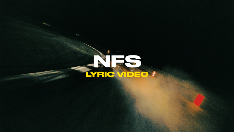 NFS (Lyric Video)