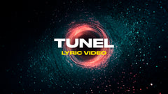 Tunel (Lyric Video)