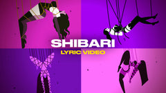 Shibari (Lyric Video)