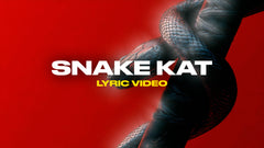 Snake Kat (Lyric Video)