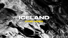 Iceland (Lyric Video)