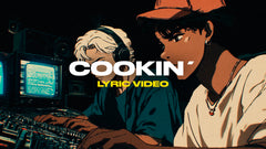 Cookin´ (Lyric Video)
