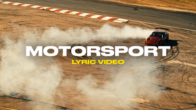 Motorsport (Lyric Video)