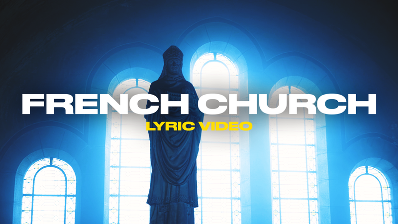 French Church (Lyric Video)