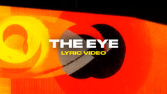 The Eye (Lyric Video)