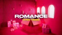Romance (Lyric Video)