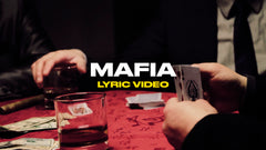 Mafia (Lyric Video)