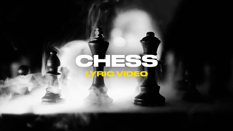 Chess (Lyric Video)