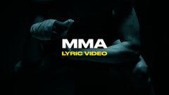 MMA (Lyric Video)