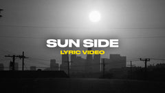 Sun Side (Lyric Video)