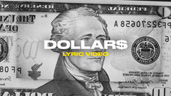 Dollar$ (Lyric Video)