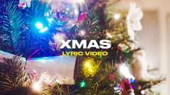 Xmas (Lyric Video)