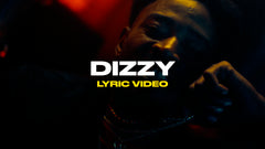Dizzy (Lyric Video)