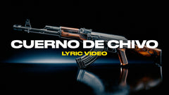 Cuerno de Chivo (Lyric Video)