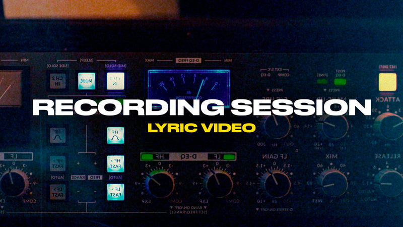 Recording Session (Lyric Video)