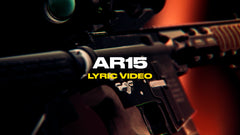 AR15 (Lyric Video)