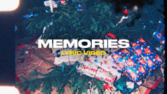Memories (Lyric Video)