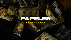 Papeles (Lyric Video)