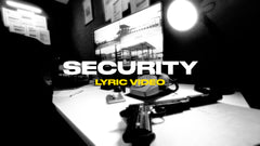 Security (Lyric Video)
