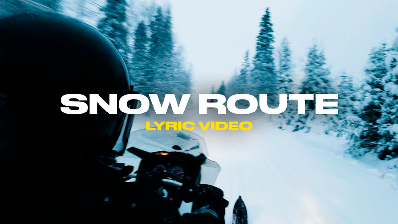 Snow Route (Lyric Video)