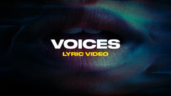 Voices (Lyric Video)