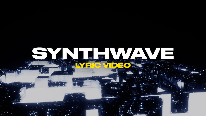 Synthwave (Lyric Video)
