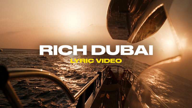 Rich Dubai (Lyric Video)