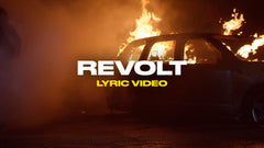 Revolt (Lyric Video)