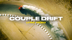 Couple Drift (Lyric Video)