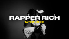 Rapper Rich (Lyric Video)