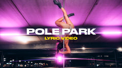 Pole Park (Lyric Video)