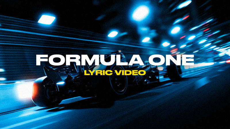 Formula One (Lyric Video)