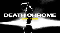 Death Chrome (Lyric Video)