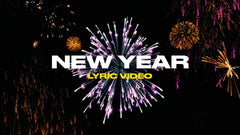 New Year (Lyric Video)