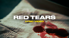 Red Tears (Lyric Video)