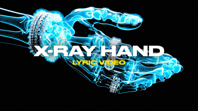 X-Ray Hand (Lyric Video)