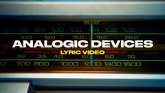 Analogic Devices (Lyric Video)