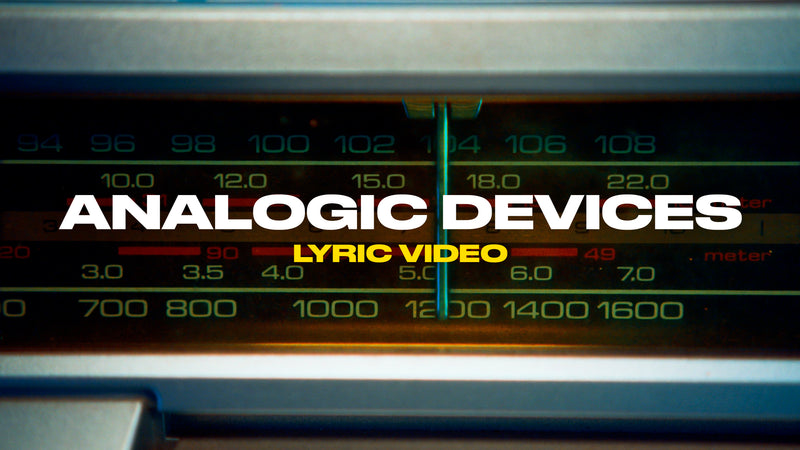 Analogic Devices (Lyric Video)