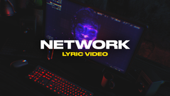 Network (Lyric Video)