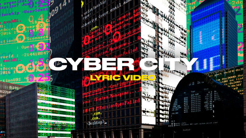 Cyber City (Lyric Video)